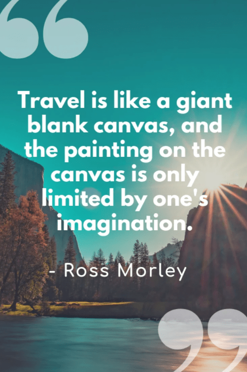 travel is like a giant blank canvas