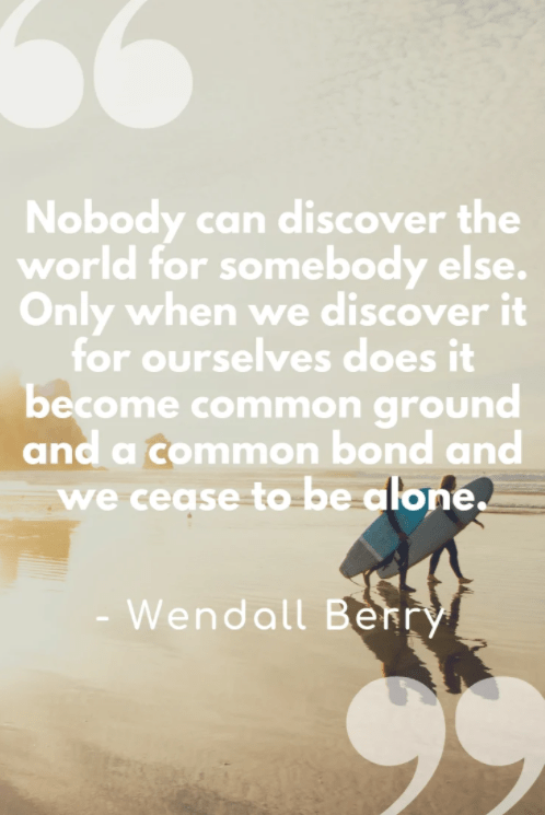 nobody can discover the world quote