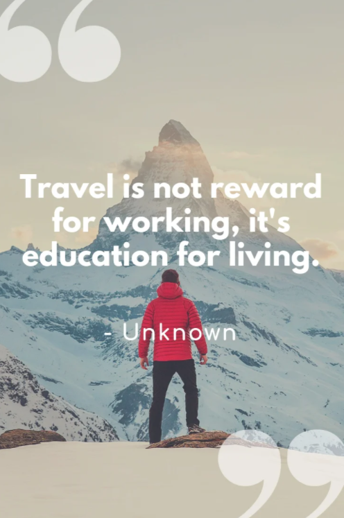 travel is not reward for working quote